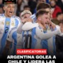 Argentina Goleo a Chile