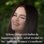 Selena Gomez sigue en la lucha contra su salud mental.